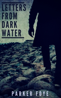 Cover of Letters From Dark Water